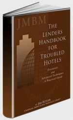 The Lenders Handbook for Troubled Hotels